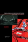 The Shanghai Yangtze River Tunnel. Theory, Design and Construction - eBook
