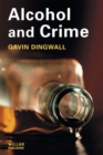 Alcohol and Crime - eBook