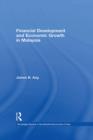 Financial Development and Economic Growth in Malaysia - eBook