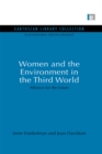 Women and the Environment in the Third World : Alliance for the future - eBook
