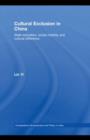 Cultural Exclusion in China : State Education, Social Mobility and Cultural Difference - eBook