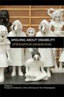 Arguing about Disability : Philosophical Perspectives - eBook