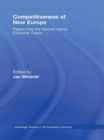 Competitiveness of New Europe : Papers from the Second Lancut Economic Forum - eBook