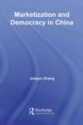 Marketization and Democracy in China - eBook