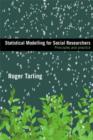 Statistical Modelling for Social Researchers : Principles and Practice - eBook