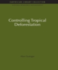 Controlling Tropical Deforestation - eBook