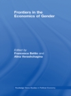 Frontiers in the Economics of Gender - eBook