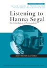 Listening to Hanna Segal : Her Contribution to Psychoanalysis - eBook