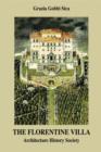 The Florentine Villa : Architecture History Society - eBook