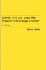 China, the US and the Power-Transition Theory : A Critique - eBook