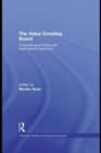 The Value Creating Board : Corporate Governance and Organizational Behaviour - eBook