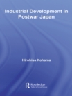 Industrial Development in Postwar Japan - eBook