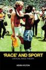 'Race' and Sport : Critical Race Theory - eBook