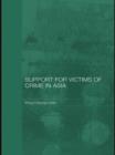 Support for Victims of Crime in Asia - eBook