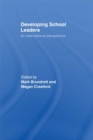 Developing School Leaders : An International Perspective - eBook