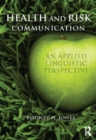 Health and Risk Communication : An Applied Linguistic Perspective - eBook