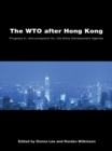 The WTO after Hong Kong : Progress in, and Prospects for, the Doha Development Agenda - eBook