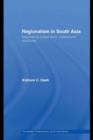 Regionalism in South Asia : Negotiating Cooperation, Institutional Structures - eBook