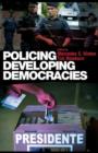 Policing Developing Democracies - eBook