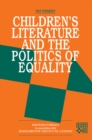 Childrens Literature and the Politics of Equality - eBook