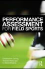 Performance Assessment for Field Sports - Christopher Carling