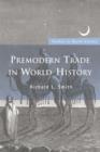 Premodern Trade in World History - eBook