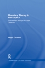 Monetary Theory in Retrospect : The Selected Essays of Filippo Cesarano - eBook