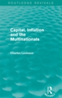 Capital, Inflation and the Multinationals (Routledge Revivals) - eBook