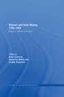 Women and Their Money 1700-1950 : Essays on Women and Finance - eBook