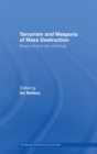 Terrorism and Weapons of Mass Destruction : Responding to the Challenge - eBook