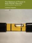 The Balance of Power in Asia-Pacific Security : US-China Policies on Regional Order - eBook