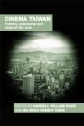 Cinema Taiwan : Politics, Popularity and State of the Arts - eBook