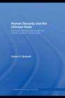 Human Security and the Chinese State : Historical Transformations and the Modern Quest for Sovereignty - eBook