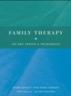 Family Therapy : 100 Key Points and Techniques - eBook