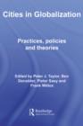 Cities in Globalization : Practices, Policies and Theories - eBook