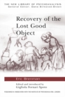 Recovery of the Lost Good Object - eBook