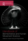 Routledge Handbook of Biomechanics and Human Movement Science - eBook