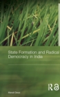 State Formation and Radical Democracy in India - eBook