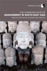 The Changing Face of Management in South East Asia - eBook