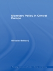Monetary Policy in Central Europe - eBook