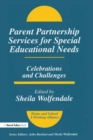 Parent Partnership Services for Special Educational Needs : Celebrations and Challenges - eBook