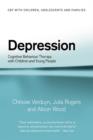 Depression : Cognitive Behaviour Therapy with Children and Young People - eBook