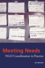 Meeting Needs : NGO Coordination in Practice - eBook
