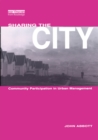 Sharing the City : Community Participation in Urban Management - eBook