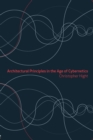 Architectural Principles in the Age of Cybernetics - eBook