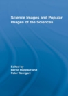 Science Images and Popular Images of the Sciences - Peter Weingart