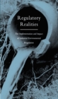Regulatory Realities : The Implementation and Impact of Industrial Environmental Regulation - eBook