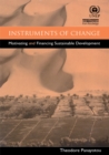 Instruments of Change : Motivating and Financing Sustainable Development - Theodore Panayotou