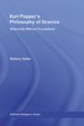 Karl Popper's Philosophy of Science : Rationality without Foundations - eBook