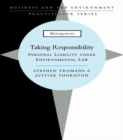 Taking Responsibility : Personal Liability Under Environmental Law - eBook